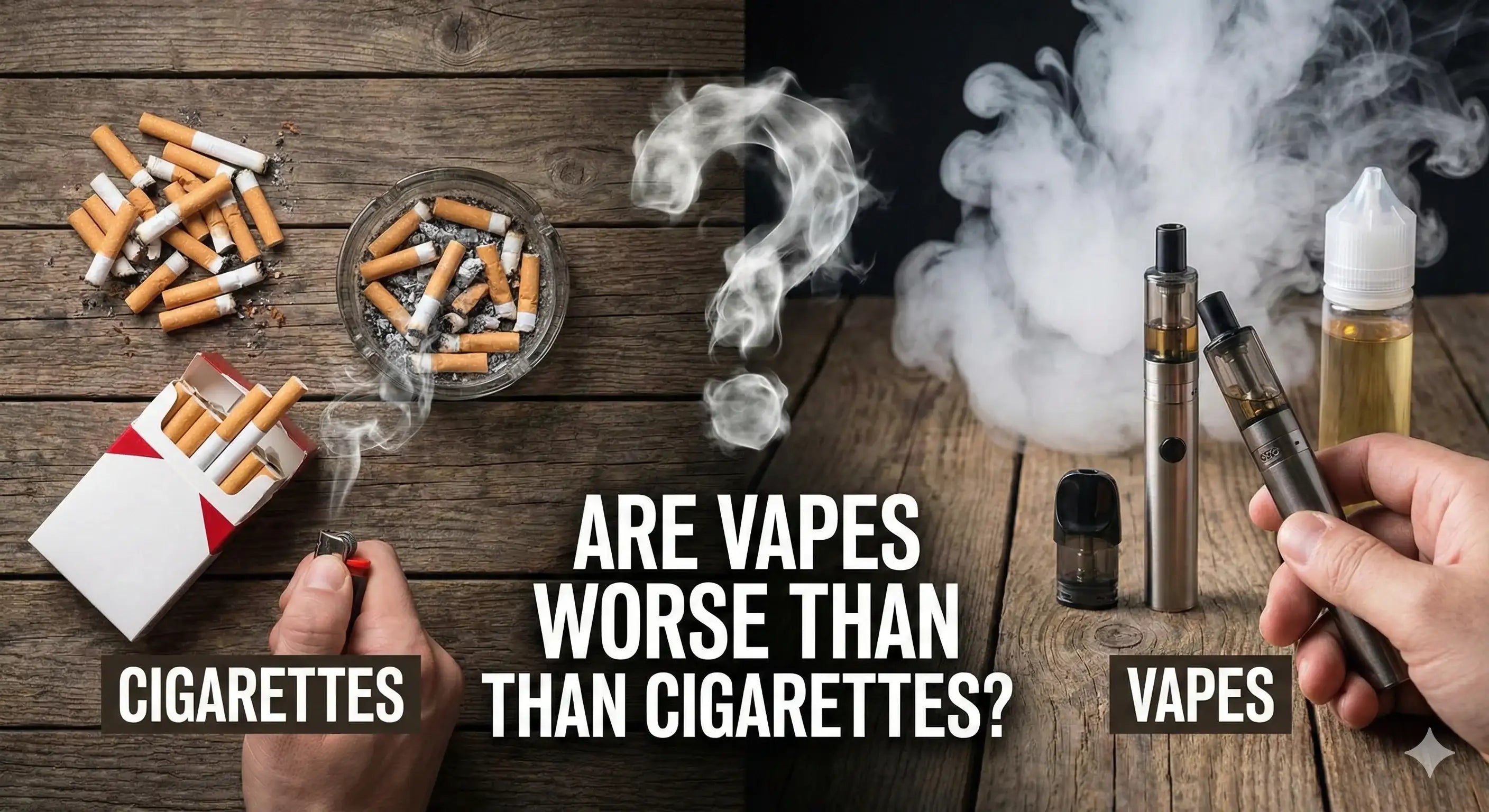 Are Vapes Worse Than Cigarettes? Exploring the Facts for 2025  Vape Fix